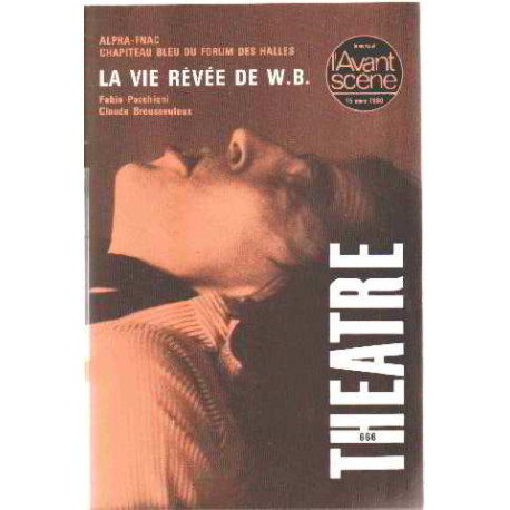 La vie revée de W.B