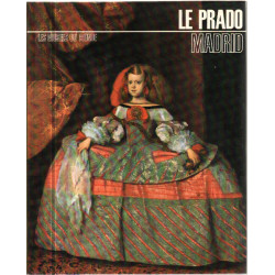 Les musées du monde / le prado madrid