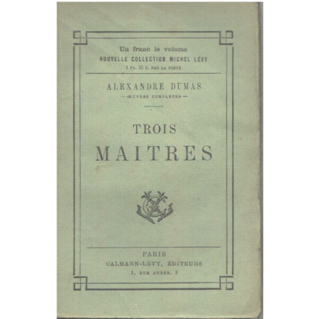 Trois maitres