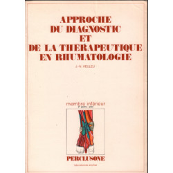 Approche du diagnostic et de la therapeutique en rhumatologie...