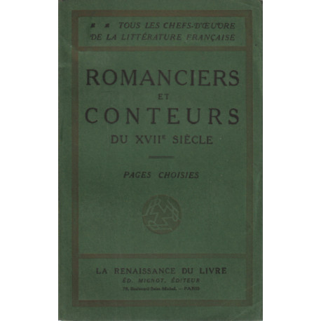 Romanciers et conteurs du XVII° siecle / pages choisies