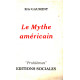 Le mythe américain