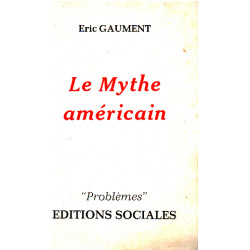 Le mythe américain