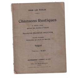 Chansons rustiques a deux voix pouvant être chantées a l'unisson...