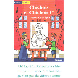 Chicois et chichois Ier