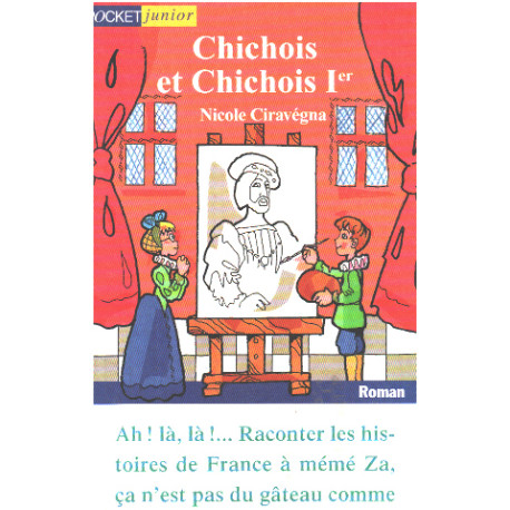 Chicois et chichois Ier