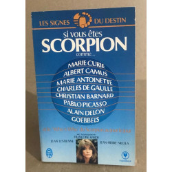 Si vous êtes scorpion comme