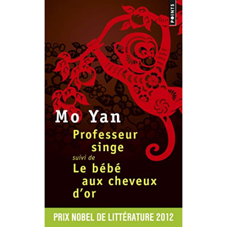 Professeur singe - Suivi de Le Bébé aux cheveux d'or