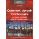 Devenir fonctionnaire ou trouver un emploi dans les services...