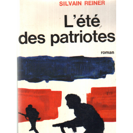 L'été des patriotes