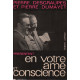 En votre ame et conscience