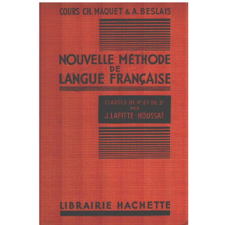 Nouvelle méthode de langue française / classes de 4°et 3°
