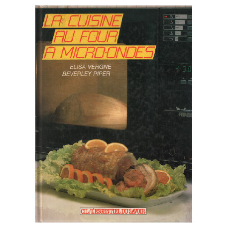 La Cuisine au four à micro-ondes