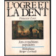 L'OGRE ET LA DENT : arts et traditions populaires