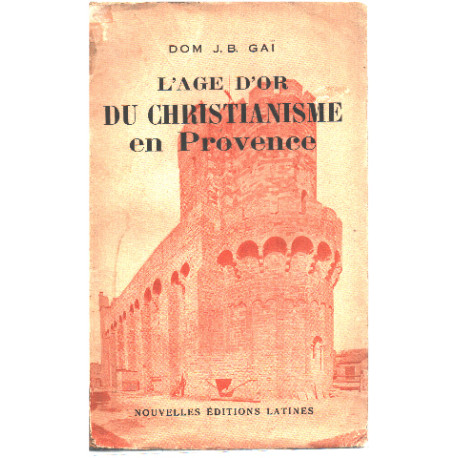 L'age d'or du christianisme en provence