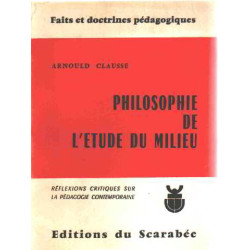 Philosophie de l'etude du milieu