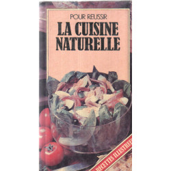 La cuisine naturelle