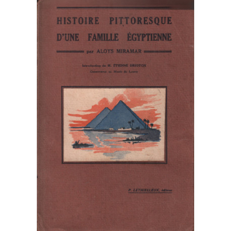 Histoire pittoresque d'une famille egyptienne