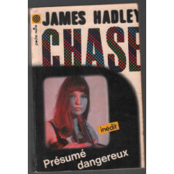 Présumé dangereux