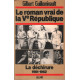 Le Roman vrai de la Ve République : La Déchirure 1961-1962