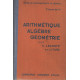 Arithmétique algèbre géométrie