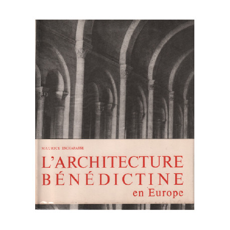 L'architecture bénédictine en europe