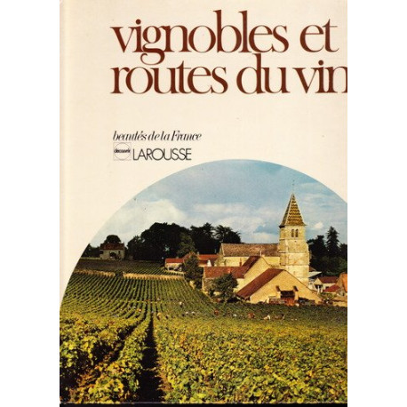 Vignobles et routes du vin