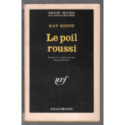 Le poil roussi (série noire n° 1004)