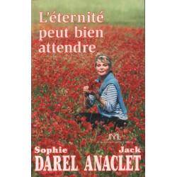 L'éternité peut bien attendre
