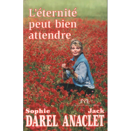 L'éternité peut bien attendre