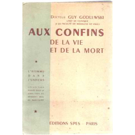 Aux confins de la vie et de la mort