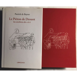 Le piéton de Drouot / Les enchères de A à Z