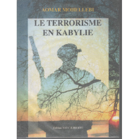 Le terrorisme en kabylie