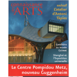 Connaissance des arts n° 682 / le centre pompidou de metz nouveau...