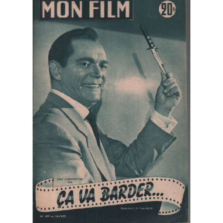 Ca va barder / revue mon film n° 479 eddie constantine