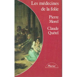 Médecines de la folie