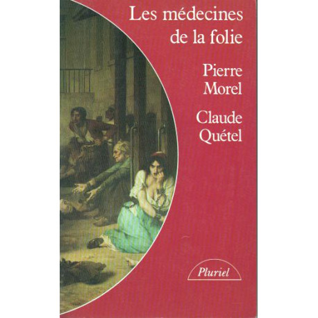 Médecines de la folie