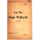 La fin d'une walkyrie