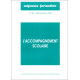 L'Accompagnement scolaire