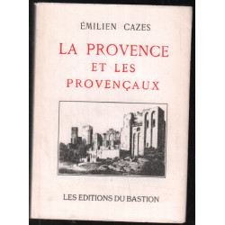 La provence et les provencaux