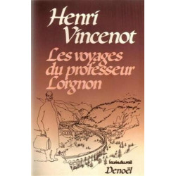Les voyages du professeur Lorgnon