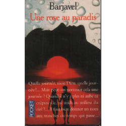 Une Rose Au Paradis