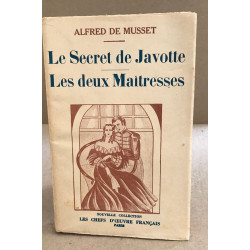 Le secret de javotte - les deux maitresses