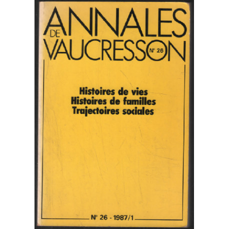 Histoires de vies histoires de familles trajectoires sociales