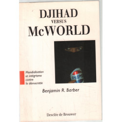 Djihad versus McWorld
