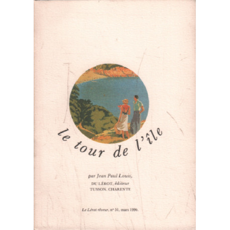 Le tour de l'ile