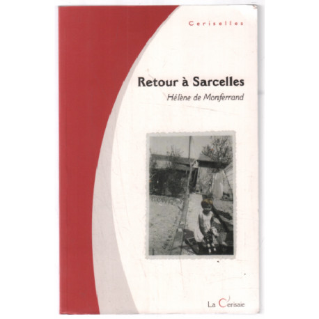 Retour a Sarcelles : roman des temps prolétariens
