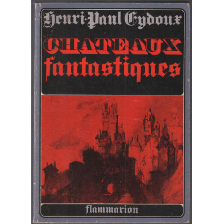 Chateaux fantastiques