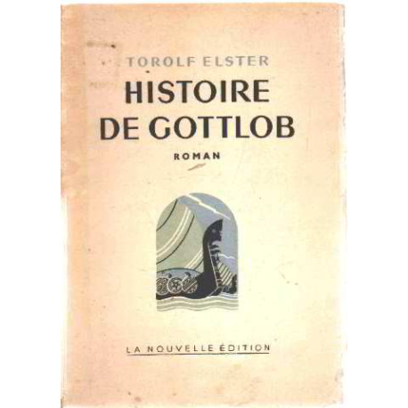 Histoire de gottlob