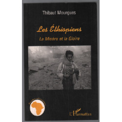 Les éthiopiens : la misère et la gloire
